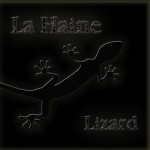 La Haine - Lizard