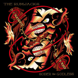 The Rumjacks - Sober and Godless